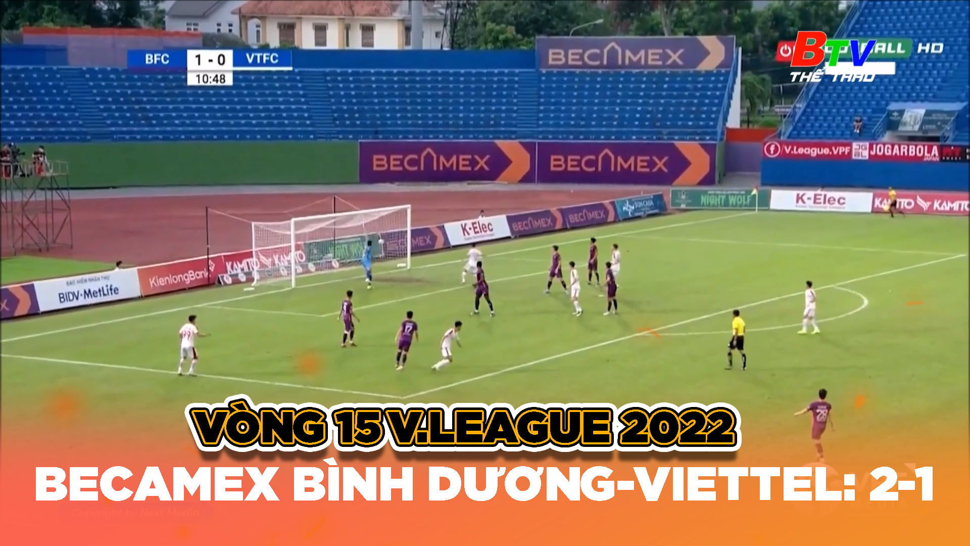 Vòng 15  V.League 2022 – Becamex Bình Dương – Viettel: 2-1